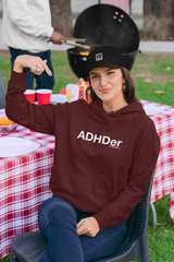 ADHDer Hoodie