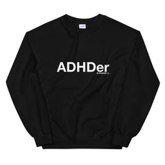 ADHDer Sweatshirt