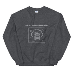 Operating System Sweatshirt