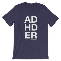 ADHDER T-Shirt