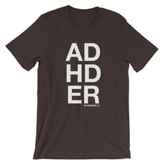 ADHDER T-Shirt