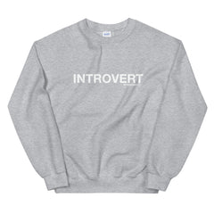 Introvert Sweatshirt