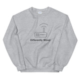 Differently Wired Sweatshirt