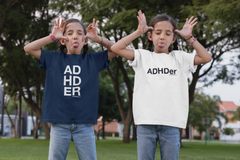 ADHDER T-Shirt
