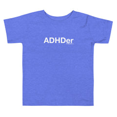 ADHDer T-Shirt