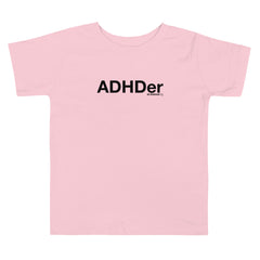 ADHDer T-Shirt