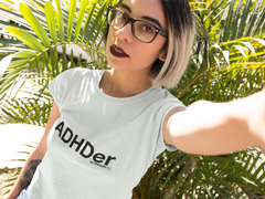 ADHDer T-Shirt