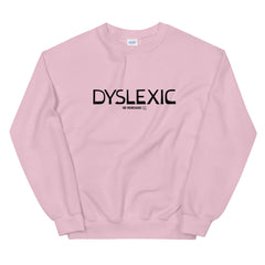 Dyslexic Sweatshirt