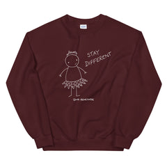 Stay Different Sweatshirt