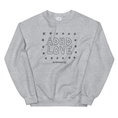 ADHD LOVE Sweatshirt