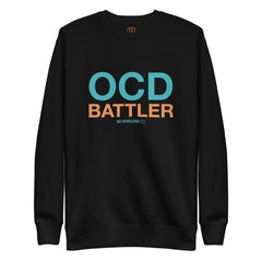 OCD Battler Sweatshirt