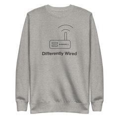 Differently Wired Sweatshirt