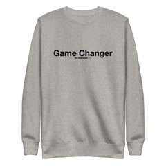 Game Changer Sweatshirt