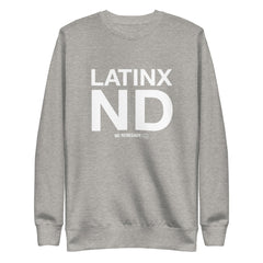 Latinx ND Sweatshirt