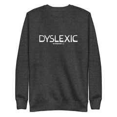 Dyslexic Sweatshirt
