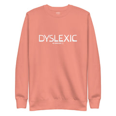 Dyslexic Sweatshirt