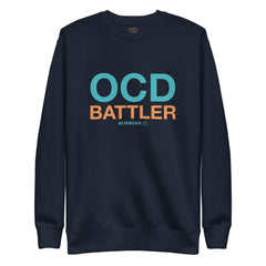 OCD Battler Sweatshirt