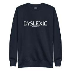 Dyslexic Sweatshirt