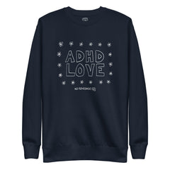 ADHD Love Sweatshirt