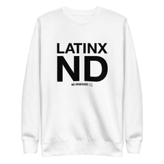 Latinx ND Sweatshirt