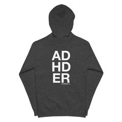 ADHDER Zip Hoodie
