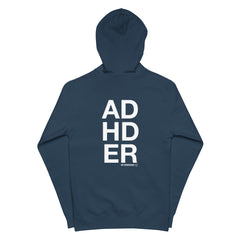 ADHDER Zip Hoodie