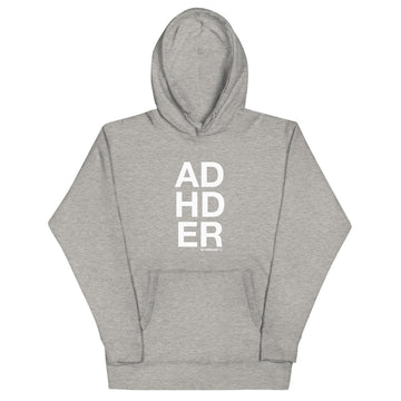 ADHDER Hoodie