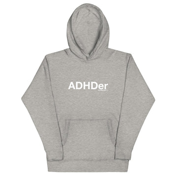 ADHDer Hoodie