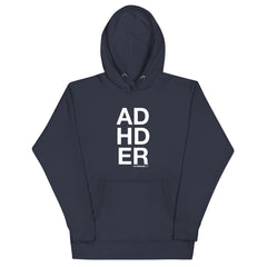 ADHDER Hoodie