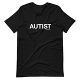 Autist T-Shirt