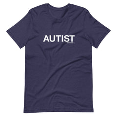 Autist T-Shirt