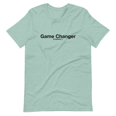 Game Changer T-Shirt