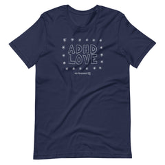 ADHD Love T-Shirt