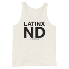Latinx ND Tank