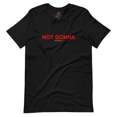 Not Gonna PDA T-Shirt