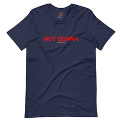 Not Gonna PDA T-Shirt