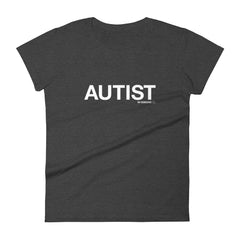 Autist T-shirt