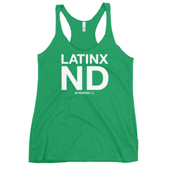 Latinx ND Tank