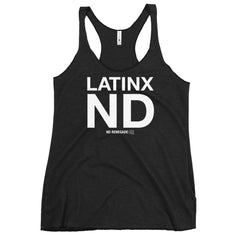 Latinx ND Tank