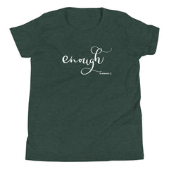 Enough T-Shirt