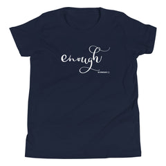Enough T-Shirt