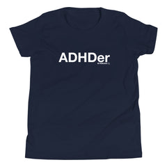 ADHDer T-Shirt