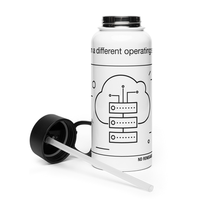 I run on a different operating system stainless steel water bottle