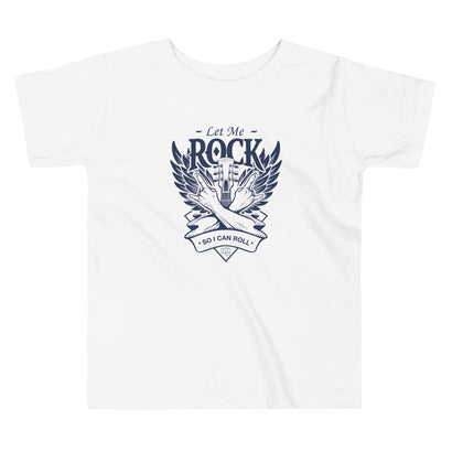 Let Me Rock T-Shirt