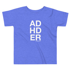 ADHDER T-Shirt