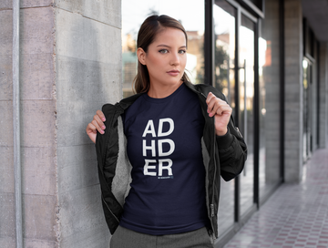 ADHDER T-Shirt
