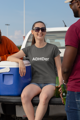 ADHDer T-Shirt