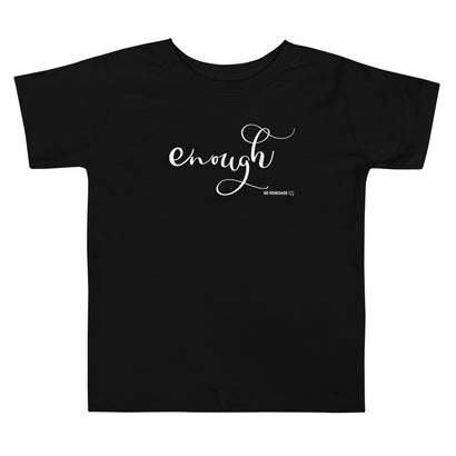 Enough T-Shirt