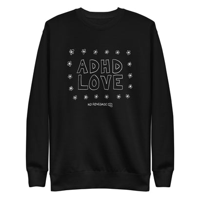 ADHD Love Sweatshirt