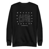 ADHD Love Sweatshirt